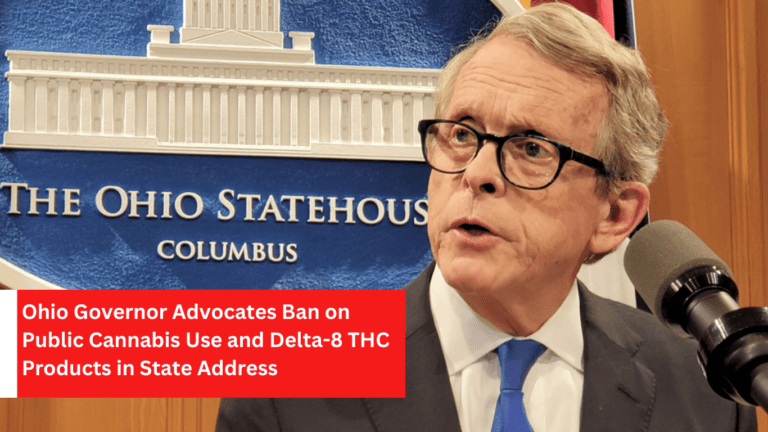 Ohio Governor Advocates Ban on Public Cannabis Use and Delta-8 THC Products in State Address