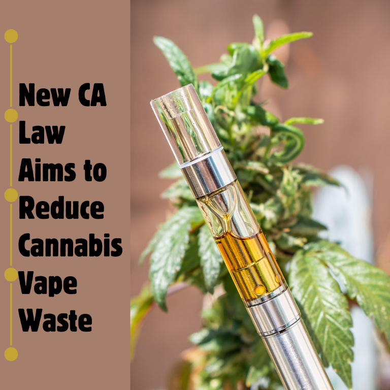 New CA Law Aims to Reduce Cannabis Vape Waste