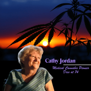 Cathy Jordan, Florida’s Medical Cannabis Advocate, Dies at 74