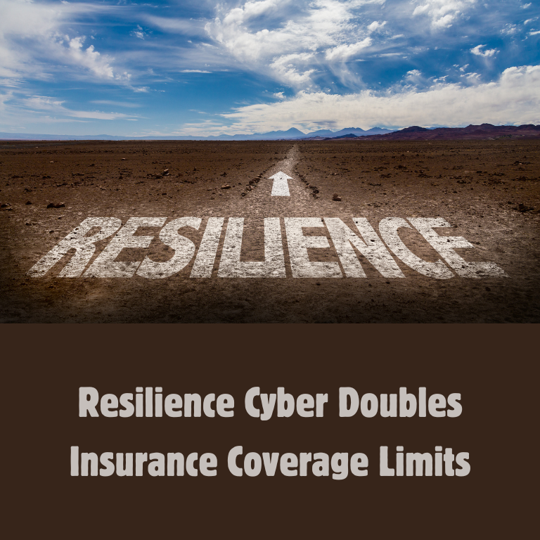 Resilience Cyber Doubles Insurance Coverage Limits