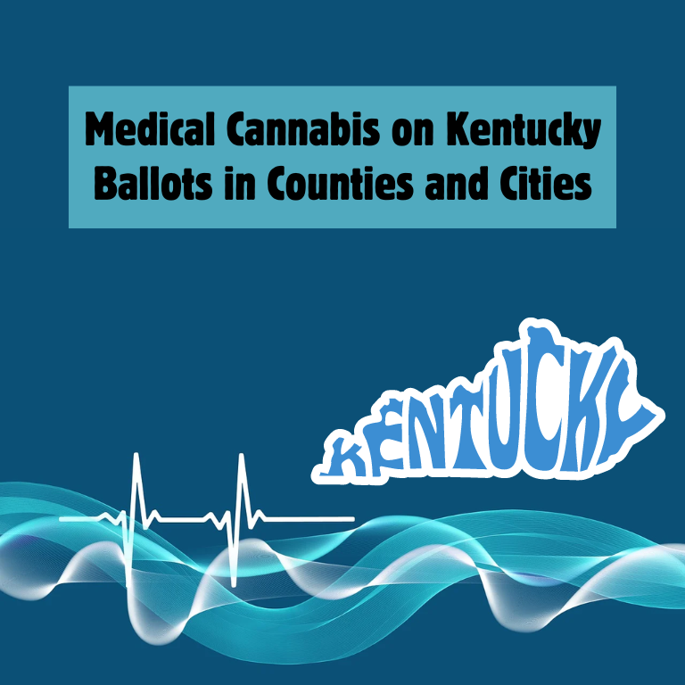 Medical Cannabis on Kentucky Ballots in Counties and Cities