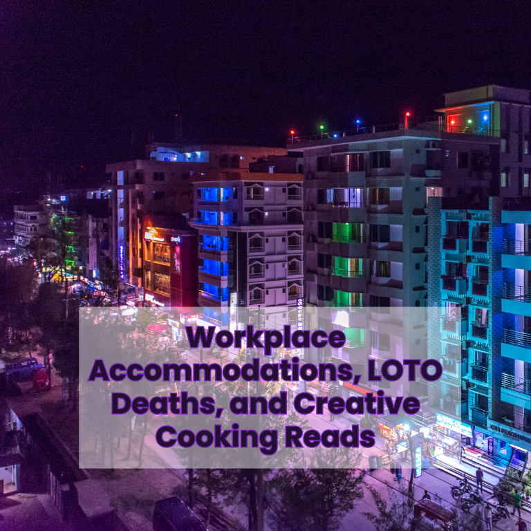 What I’m Reading: LOTO Deaths, Workplace Help, Creative Cooking