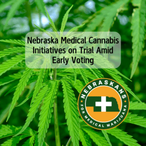 Nebraska Medical Cannabis Initiatives on Trial Amid Early Voting