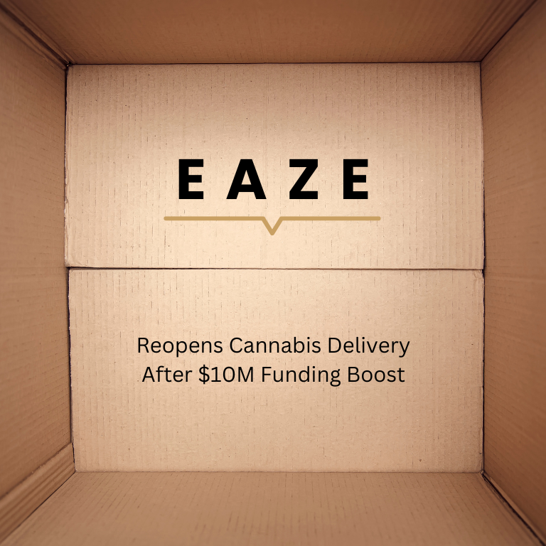 Eaze Reopens Cannabis Delivery After $10M Funding Boost