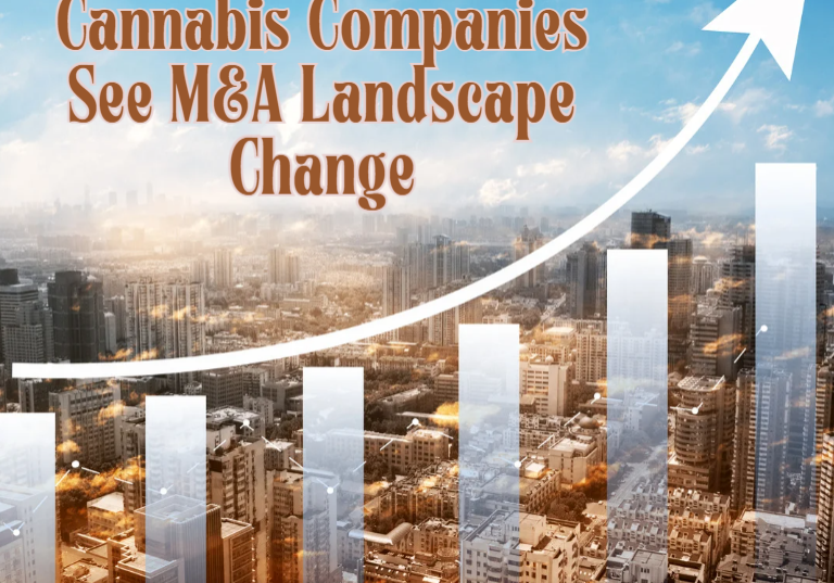 Cannabis Companies See M&A Landscape Change