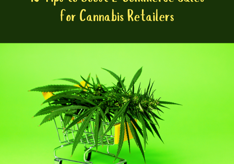 15 Tips to Boost E-Commerce Sales for Cannabis Retailers