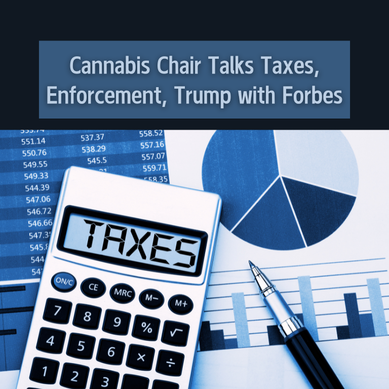 Cannabis Chair Talks Taxes, Enforcement, Trump with Forbes