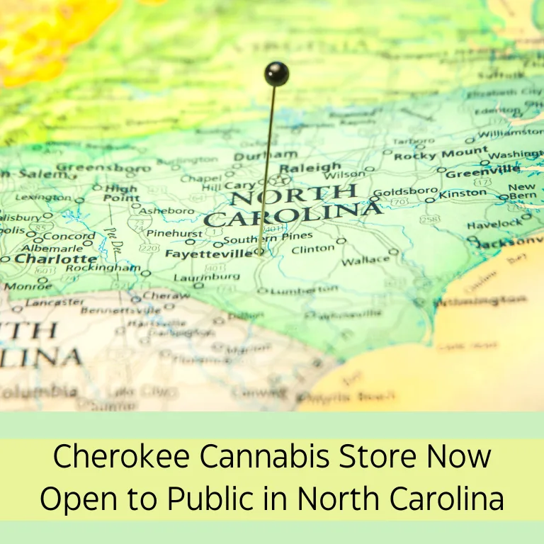 Cherokee Cannabis Store Now Open to Public in North Carolina