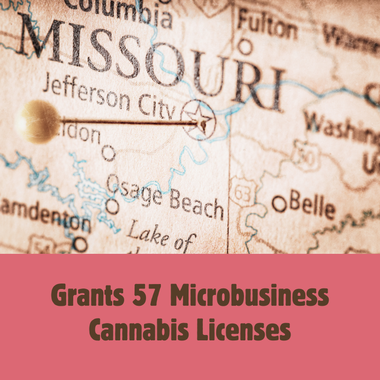 Missouri Grants 57 Microbusiness Cannabis Licenses
