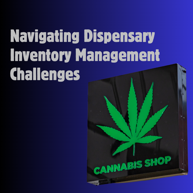 Top Key Barriers to Efficient Dispensary Inventory