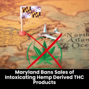 Maryland Court Rules Delta-8 and Delta-10 THC Are Illegal