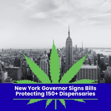 New York Governor Signs Bills Protecting 150+ Dispensaries